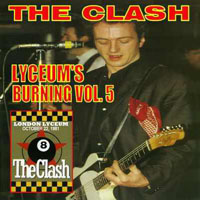 Clash - Live at The Lyceum,  London (10.22)