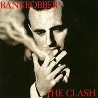 Clash - The Singles Box Set (CD 11: Bankrobber)
