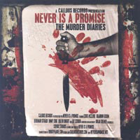 Never Is A Promise - The Murder Diaries