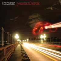Ozma - Pasadena