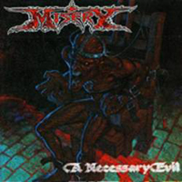 Misery (AUS) - A Necessary Evil