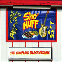 Black Crowes - Sho 'Nuff (Box Set: CD 4)