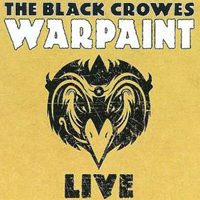 Black Crowes - Warpaint Live (CD 1)