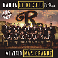 Banda El Recodo - Mi Vicio Mas Grande