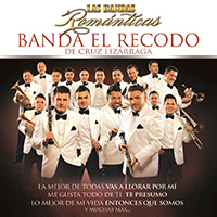 Banda El Recodo - Las Bandas Romanticas
