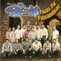 Banda El Recodo - Puras Pa' Parrandear