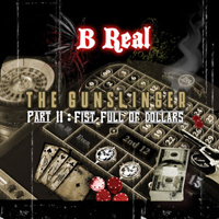 B-Real - The Gunslinger II