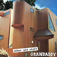 Grandaddy - Other Old Stuff collection