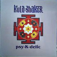 Kula Shaker - 1996 - Live 'Psy-K-Delic'