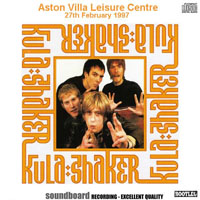 Kula Shaker - 1997.02.27 - Live at Aston Villa