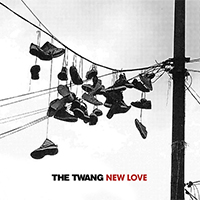 Twang - New Love (Single)