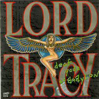 Lord Tracy - Deaf Gods Of Babylon