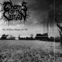 Thorns Of The Carrion - The Willow Weeps For Me (Demo)