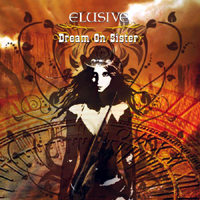 Elusive (NOR) - Dream On Sister (EP)
