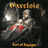 Excelsis (CHE) - Kurt Of Koppigen