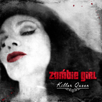 Zombie Girl - Killer Queen (Deluxe Edition) (CD 1)