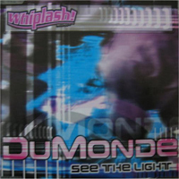 DuMonde - See The Light