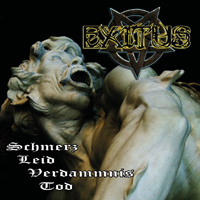 Exitus (DEU) - Schmerz, Leid, Verdammnis, Tod (EP)