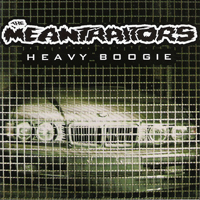 Meantraitors - Heavy Boogie