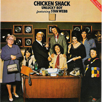 Chicken Shack - Unlucky Boy