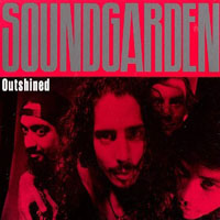 Soundgarden - Outshined (Single) [1992, A&M Rec., 580 103-2]