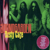 Soundgarden - Rusty Cage (Single)