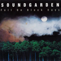 Soundgarden - Fell On Black Days, Vol. III (Single)