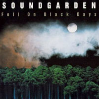 Soundgarden - Fell On Black Days, Vol. IV (Single)