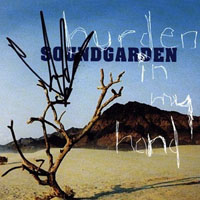 Soundgarden - Burden In My Hand (EP 2)