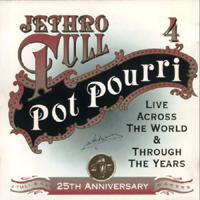 Jethro Tull - 25th Annivesary (CD 4 - Pot Pourri Live Across The World & Through The Years Live (1969 - 1992)