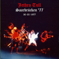 Jethro Tull - 1977.05.30  Saarlandhalle, Saarbrucken, Germany (Cd 1)