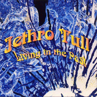 Jethro Tull - 1984.09.09 - Living In The Past - Hammersmith, Odeon, London, Uk