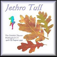 Jethro Tull - 1999.08.29 - Oakdale Theater, Wallingford, CT, USA