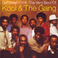 Kool & The Gang - Get Down On It: The Very Best Of Kool & The Gang