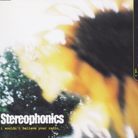 Stereophonics - I Wouldn't Believe Your Radio (Single) (CD 1)