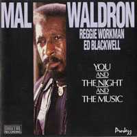 Mal Waldron - You And The Night And The Music