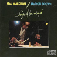 Mal Waldron - Songs Of Love And Regret