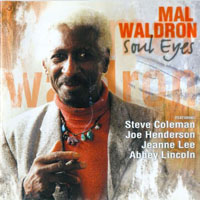 Mal Waldron - Soul Eyes