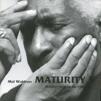 Mal Waldron - Maturity, Vol.5: Elusiveness Of Mt. Fuji