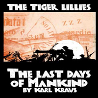 Tiger Lillies - The Last Days Of Mankind