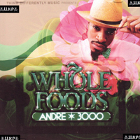 Andre 3000 - Whole Foods
