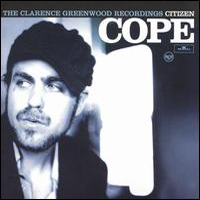 Citizen Cope - The Clarence Greenwood Recordings