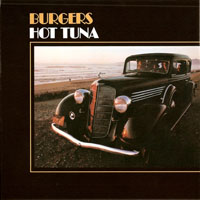 Hot Tuna - Burgers (Remastered 2008)
