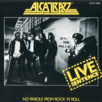 Alcatrazz - Live Sentence (Japanese Edition)