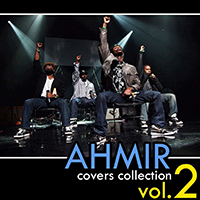 Ahmir - Ahmir: The Covers Collection - Vol. #2