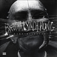 Brotha Lynch Hung - Mannibalector