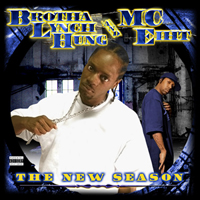 Brotha Lynch Hung - The New Season 