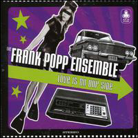 Frank Popp Ensemble - Love Is On Our Side