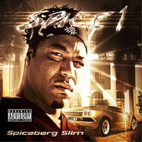 Spice 1 - Spiceberg Slim