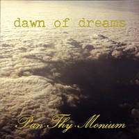 Pan.Thy.Monium - Dawn Of Dreams